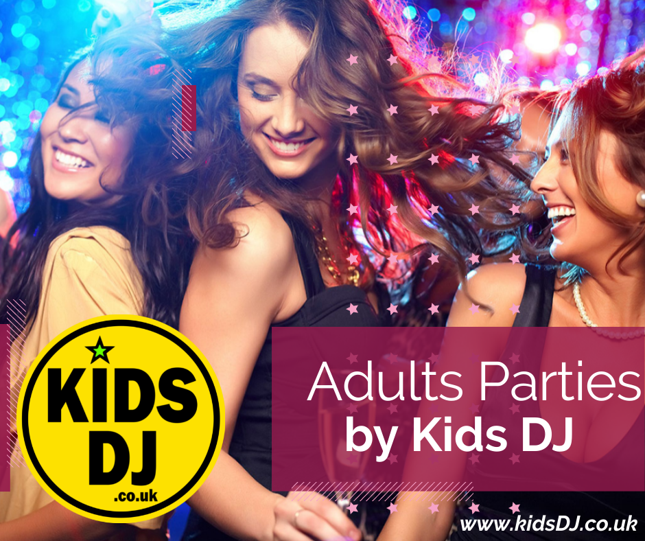 Adults DJ DJ for Adults Parties