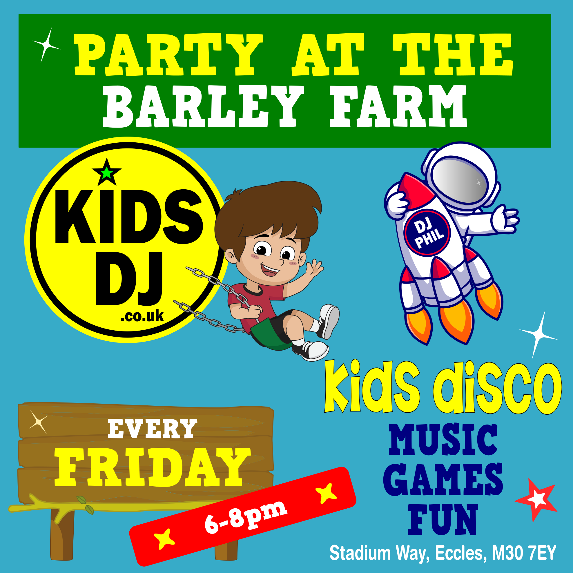 Weekly Kids Disco at the Barley Farm Kids Disco at the Barley Farm in Eccles